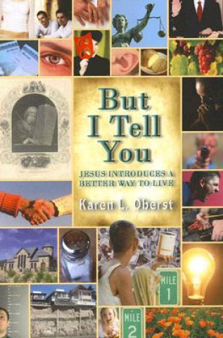 Kniha But I Tell You Karen L. Oberst