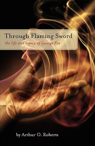 Book Through Flaming Sword Arthur O. Roberts
