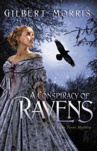 Carte Conspiracy of Ravens Gilbert Morris