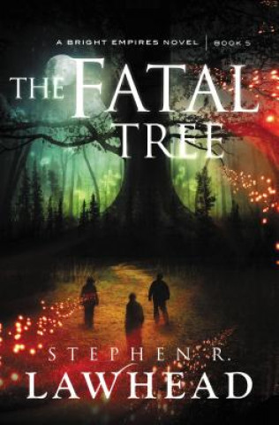 Libro Fatal Tree Stephen R. Lawhead