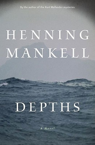 Carte Depths Henning Mankell