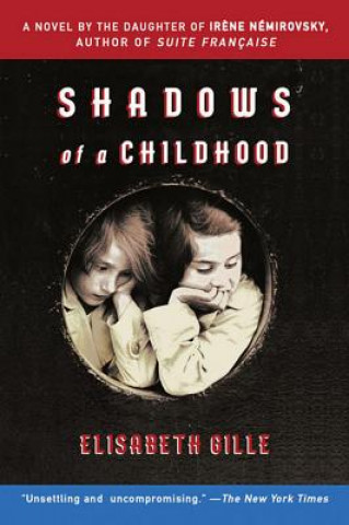 Knjiga Shadows of a Childhood Elisabeth Gille