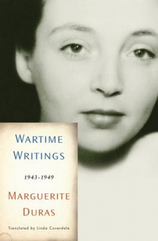 Kniha Wartime Writings Marguerite Duras