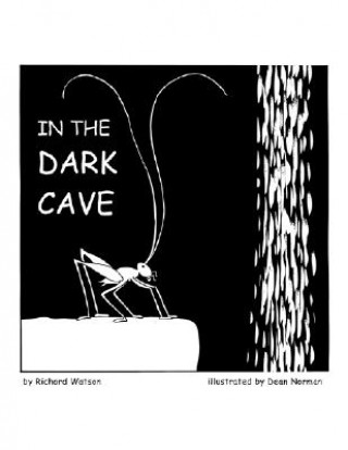 Carte In the Dark Cave Richard A. Watson