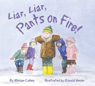 Kniha Liar, Liar, Pants on Fire! Miriam Cohen