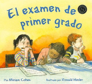 Knjiga El Examen de Primer Grado Miriam Cohen