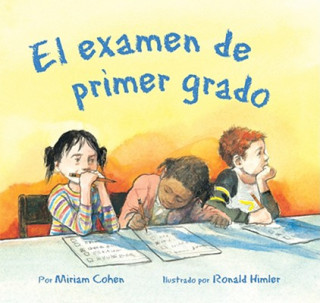 Book El Examen de Primer Grado Miriam Cohen