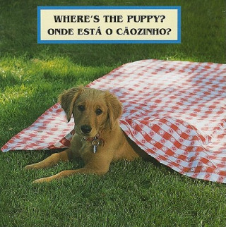 Carte Where's the Puppy?/Onde Esta O Caozinho? Cheryl Christian