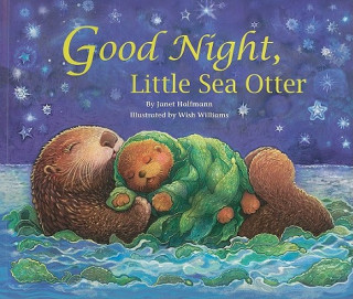 Carte Good Night, Little Sea Otter Janet Halfmann
