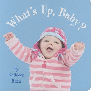 Książka What's Up, Baby? Kathleen Rizzi