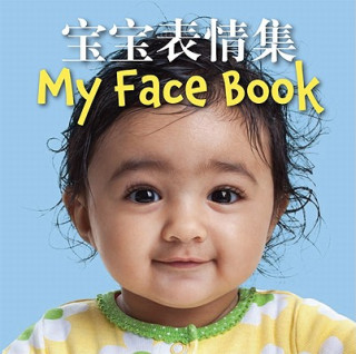 Książka My Face Book (Chinese/English Bilingual Edition) Star Bright Bks