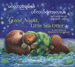Carte Good Night, Little Sea Otter (Burmese/Eng) Janet Halfmann