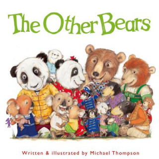 Kniha The Other Bears Michael Thompson
