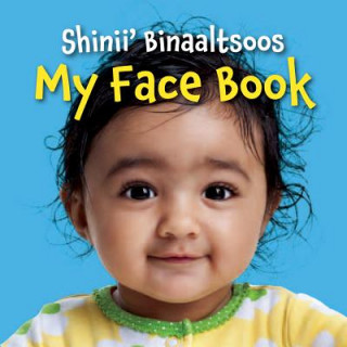 Kniha My Face Book (Navajo/English) Star Bright Books