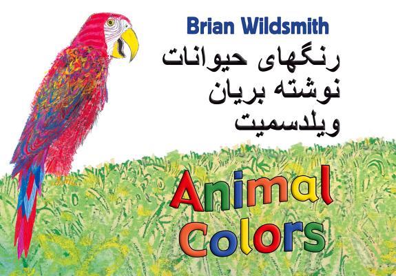 Carte Brian Wildsmith's Animal Colors (Farsi/English) Brian Wildsmith