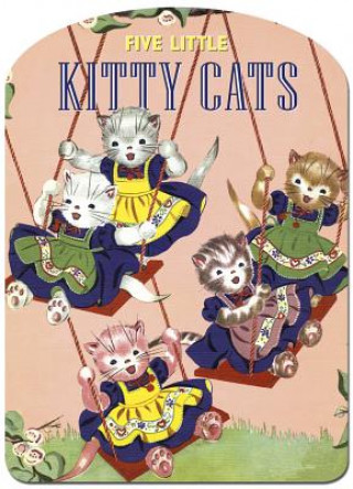 Könyv Five Little Kitty Cats Shape Book Laughing Elephant