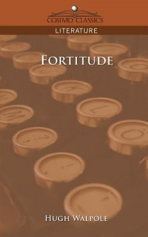 Kniha Fortitude Hugh Walpole
