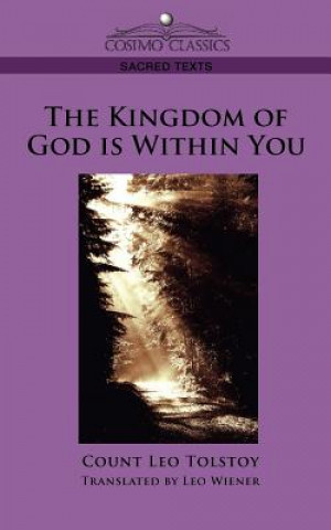Książka The Kingdom of God Is Within You Leo Nikolayevich Tolstoy