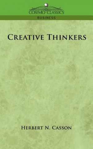 Buch Creative Thinkers Herbert Newton Casson