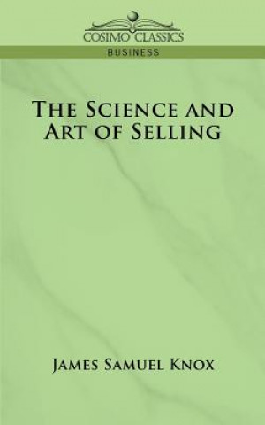 Book Science and Art of Selling James Samuel Knox