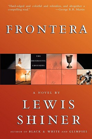 Könyv Frontera Lewis Shiner