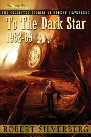 Könyv To the Dark Star Robert Silverberg