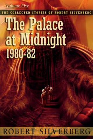 Kniha The Palace at Midnight Robert Silverberg