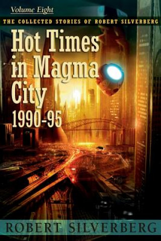 Carte Hot Times in Magma City Robert Silverberg