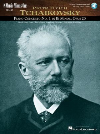 Könyv Tchaikovsky - Concerto No. 1 in B-Flat Minor, Op. 23: 2-CD Piano Play-Along Pack Peter Ilyich Tchaikovsky