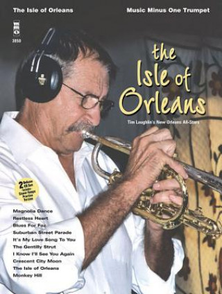 Книга The Isle of Orleans Tim Laughlin