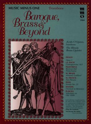 Könyv Baroque Brass and Beyond: Brass Quintets Hal Leonard Publishing Corporation