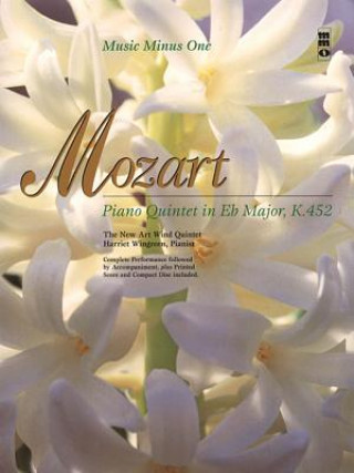 Buch Mozart Quintet for Piano and Winds in E-Flat Major, Kv452 Wolfgang Amadeus Mozart