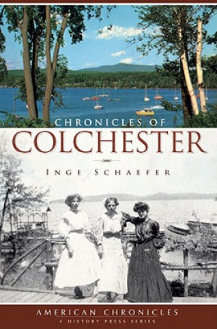 Carte Chronicles of Colchester Inge Schaefer