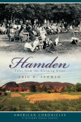 Βιβλίο Hamden Tales: Tales from the Sleeping Giant Eric D. Lehman