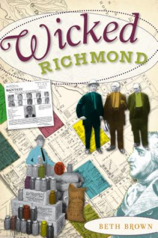 Kniha Wicked Richmond Beth Brown