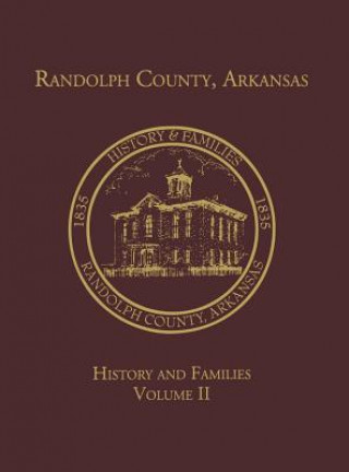 Carte Randolph Co., AR Family History Vol. II Turner Publishing