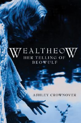 Carte Wealtheow Ashley Crownover