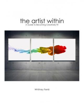 Livre Artist Within Whitney Ferre