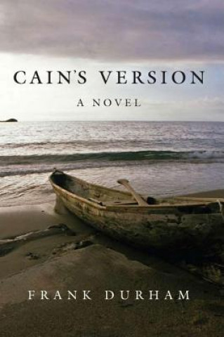 Book Cain's Version Frank Durham