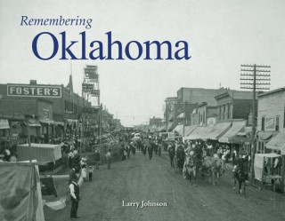 Книга Remembering Oklahoma Larry Johnson