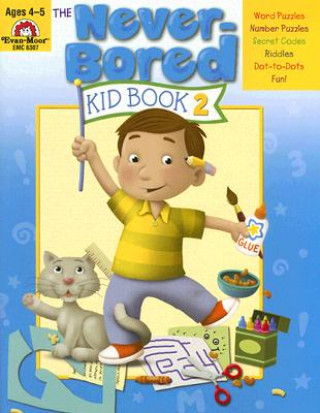 Buch The Never-Bored Kid Book 2, Ages 4-5 Jill Norris