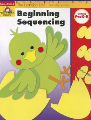 Kniha Beginning Sequencing, Grades PreK-K Evan-Moor Educational Publishers