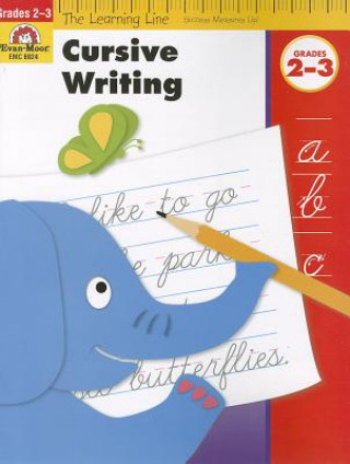 Carte Cursive Writing, Grades 2-3 Evan-Moor Educational Publishers