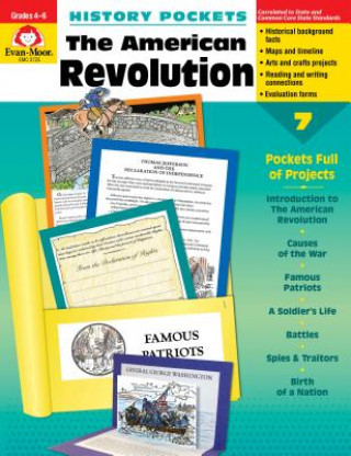 Kniha History Pockets: The American Revolution Evan-Moor Educational Publishers