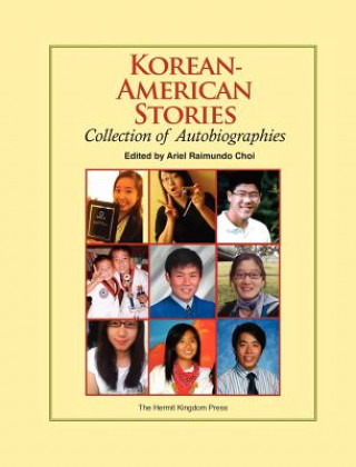 Kniha Korean-American Stories Ariel Raimundo Choi