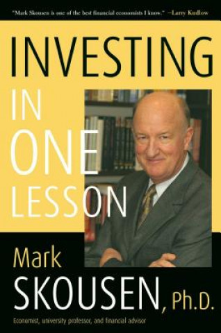 Kniha Investing in One Lesson Mark Skousen