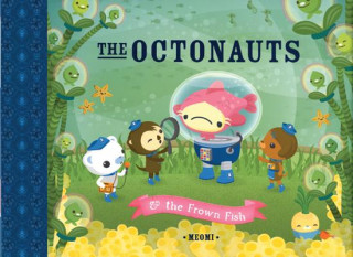 Kniha The Octonauts & the Frown Fish Meomi