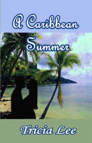 Book Caribbean Summer Tricia Lee