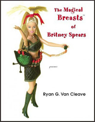 Kniha MAGICAL BREASTS OF BRITNEY SPEARS THE Ryan Van Cleave