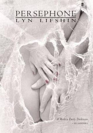 Kniha Persephone Lyn Lifshin